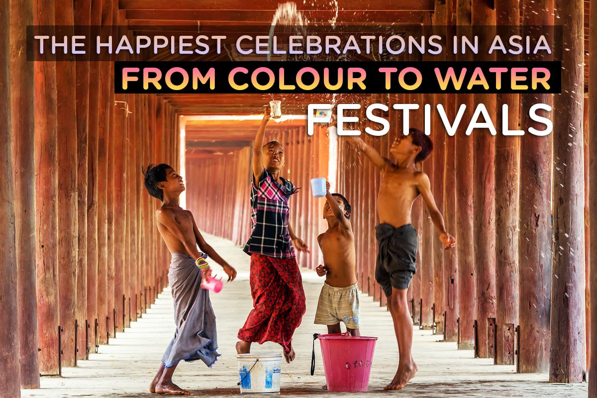 THE HAPPIEST CELEBRATIONS IN ASIA FROM COLOUR TO WATER FESTIVALS (PART 2)